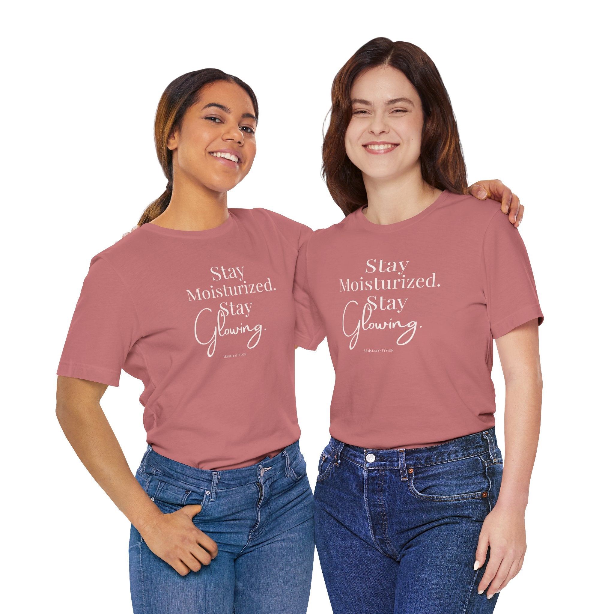 Stay Moisturized Stay Glowing Graphic Tee