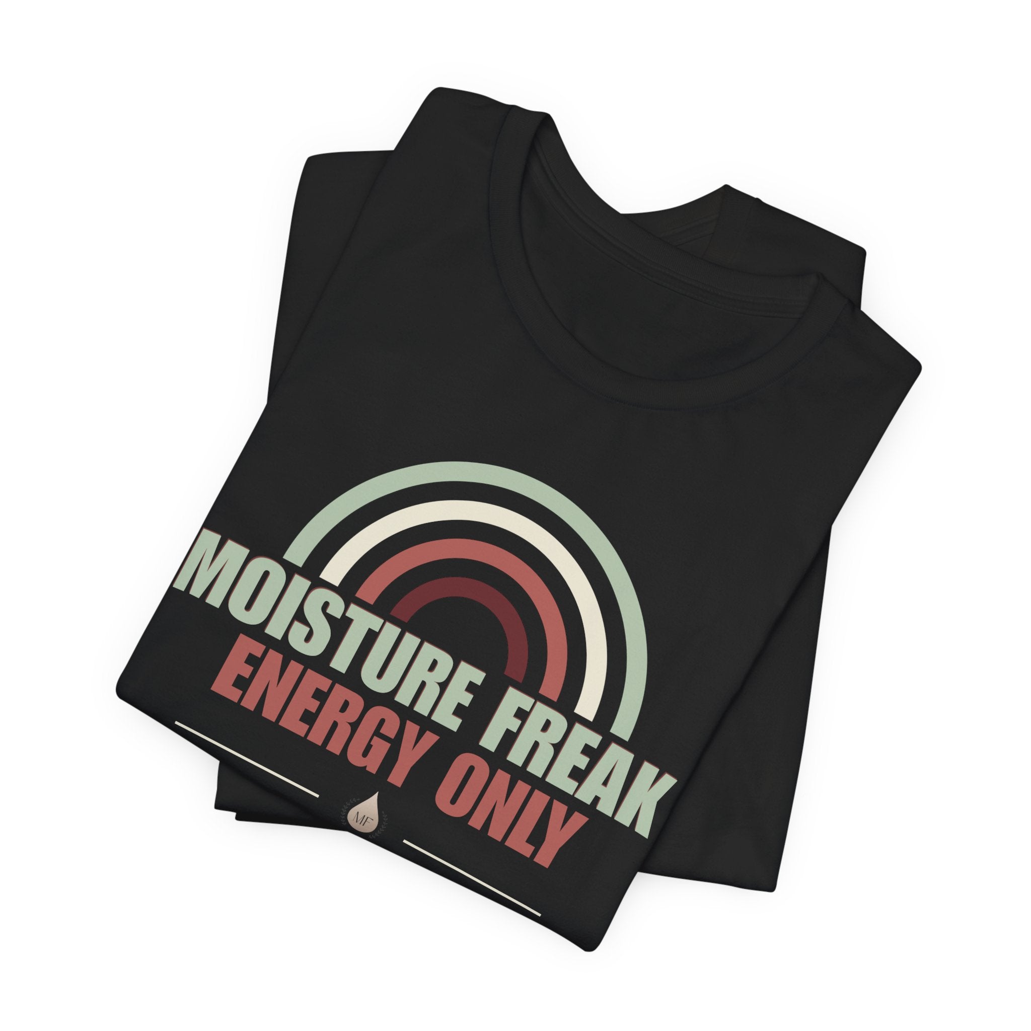 Moisture Freak Energy Only Graphic Tee