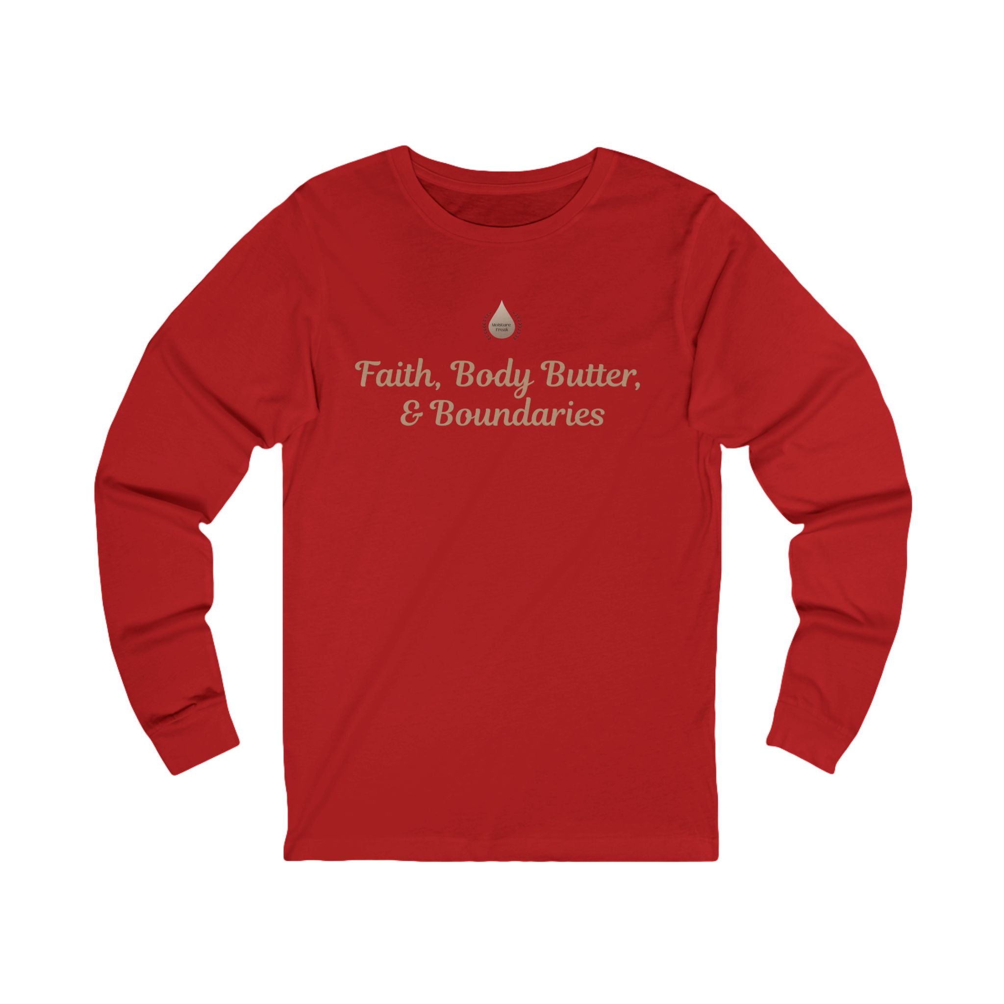 Faith, Body Butter & Boundaries Long Sleeve T-Shirt