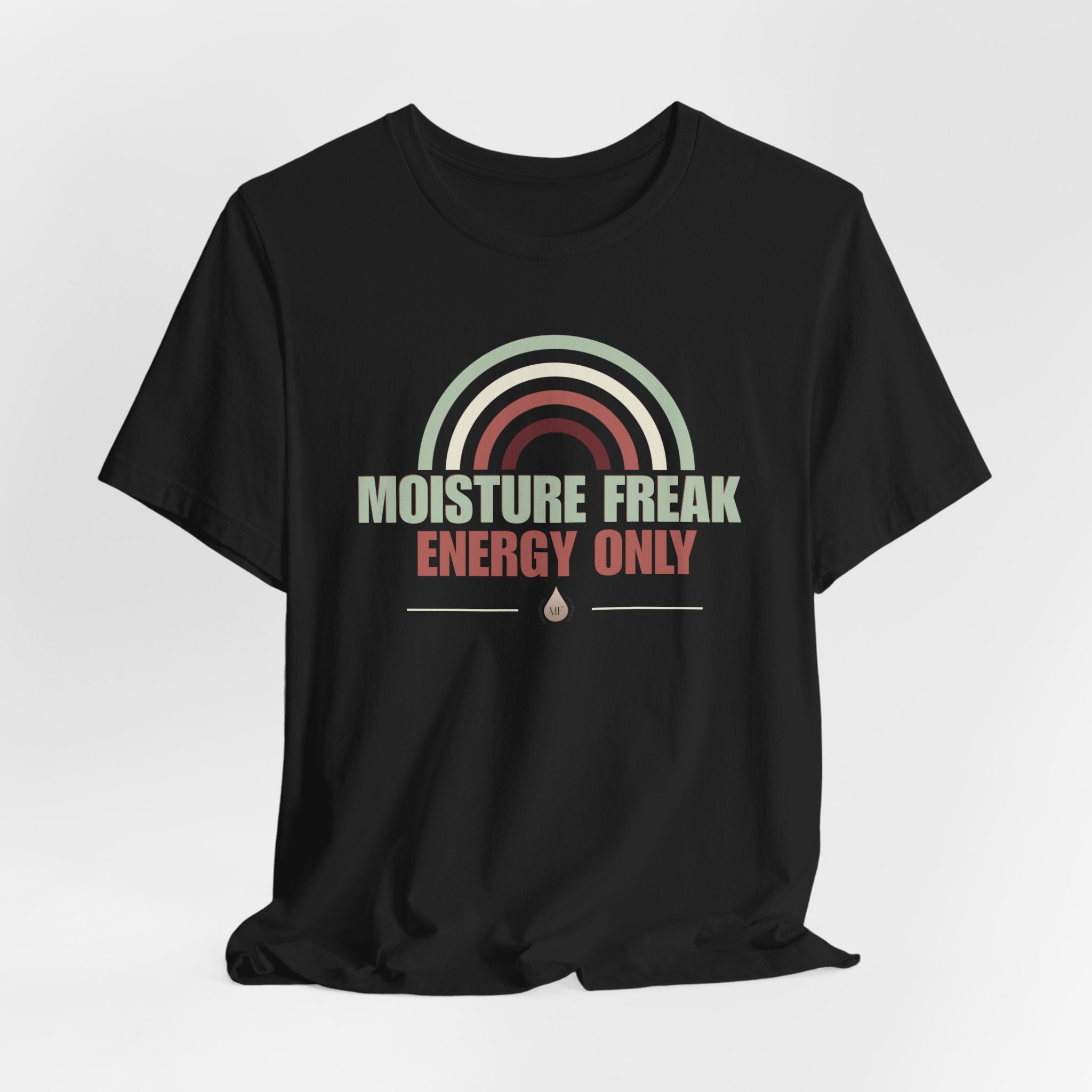 Moisture Freak Energy Only Graphic Tee