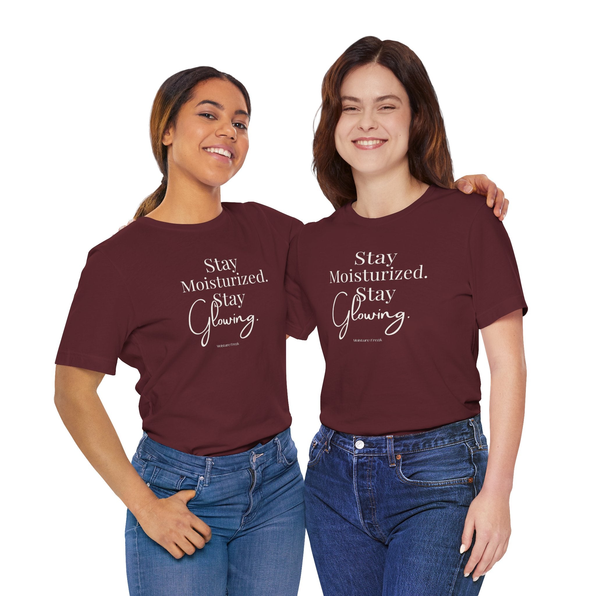 Stay Moisturized Stay Glowing Graphic Tee