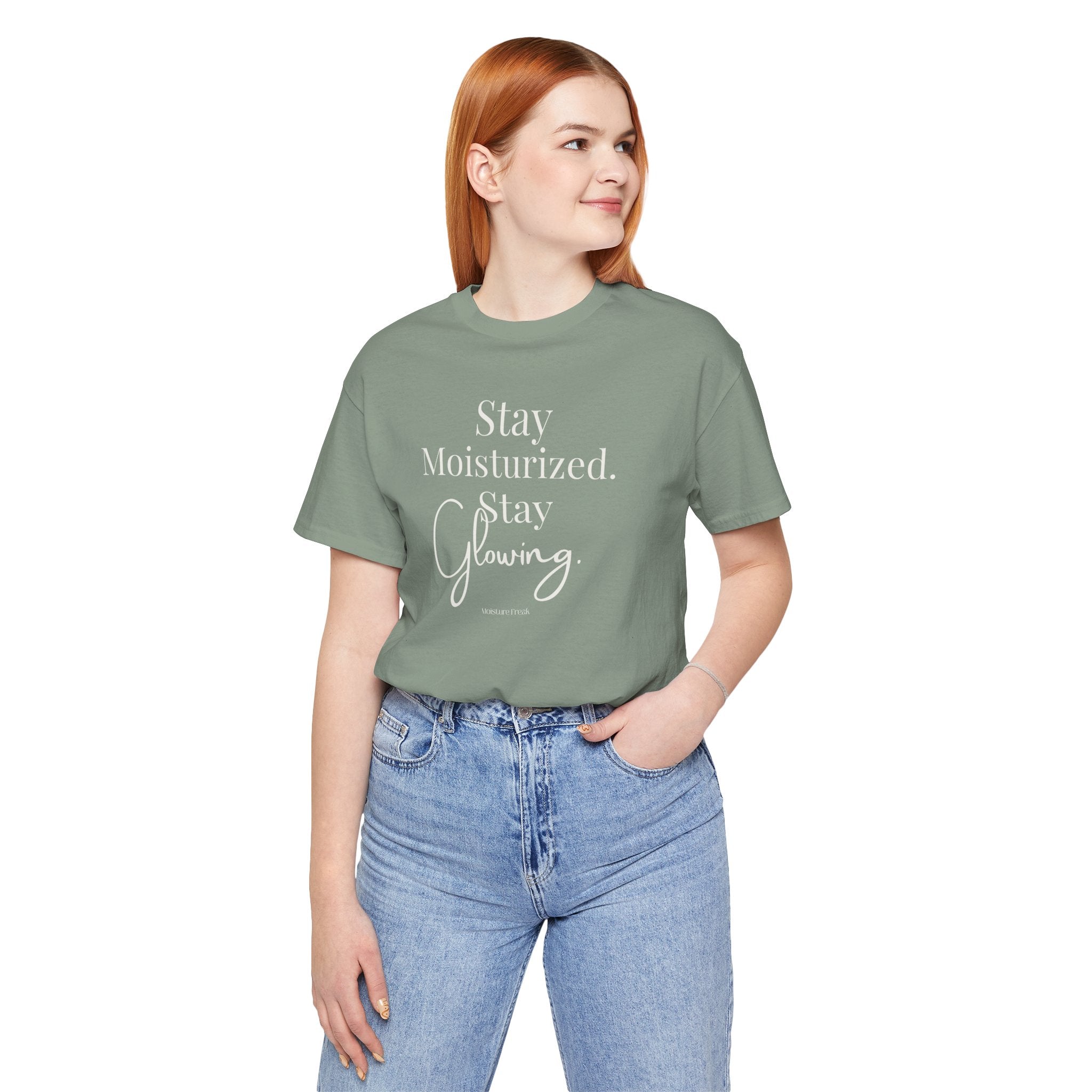 Stay Moisturized Stay Glowing Graphic Tee