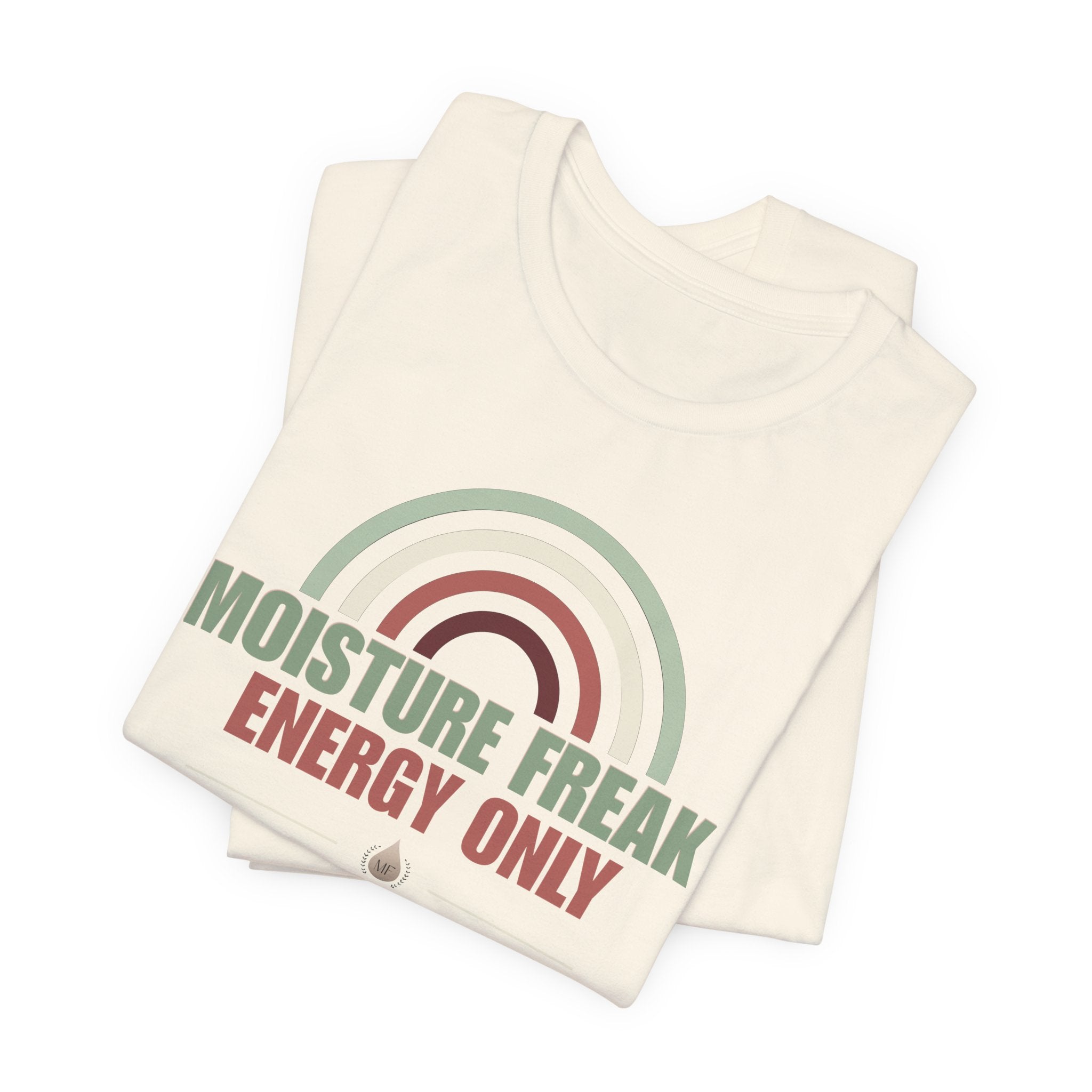 Moisture Freak Energy Only Graphic Tee